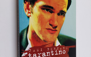 Jami Bernard : Tarantino on Tarantino