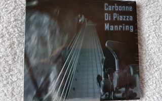 Carbonne - Di Piazza - Manring  CD UUSI