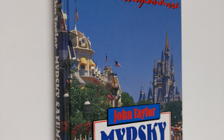 John Taylor : Myrsky satumaassa : yrityskaapparit Disneyl...