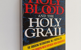 Michael Baigent : The Holy Blood and the Holy Grail