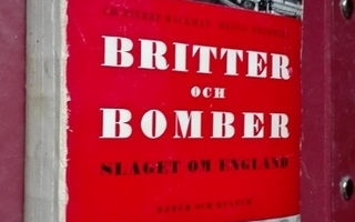Britter och bomber. Slaget om England.