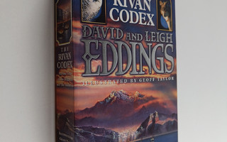 David Eddings ym. : The Rivan codex : ancient texts of th...