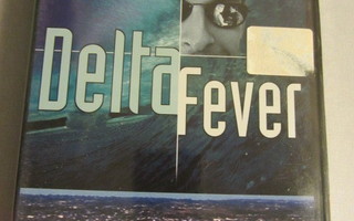Delta Fever (DVD) UUSI