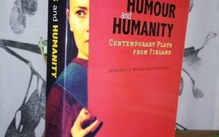Humour and Humanity - Contemporary Plays From Finland 1.p.