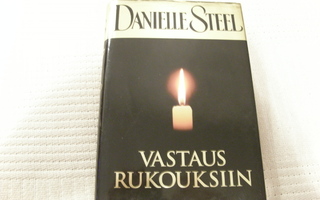 Danielle Steel Vastaus rukouksiin -sid