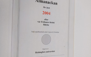 Universitets almanackan för året 2004 efter vår Frälsares...