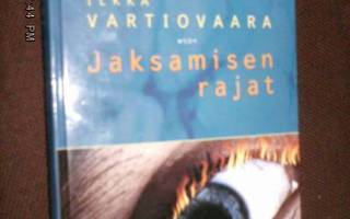 Vartiovaara : Jaksamisen rajat ( 1 p. 2000 ) Sis.PK ! ! !!