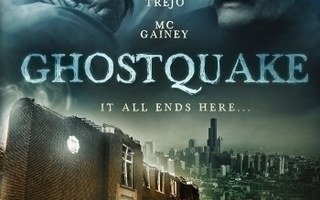 GHOSTQUAKE	(23 899)	-FI-	DVD		danny trejo	, 2011