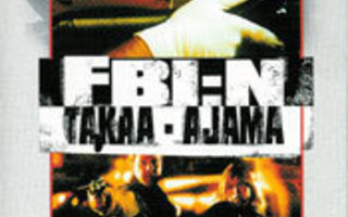 FBI:n Takaa-ajama  -  DVD