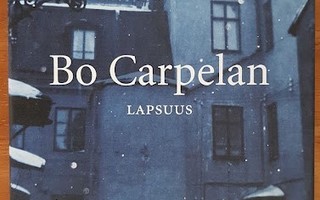 Bo Carpelan: Lapsuus