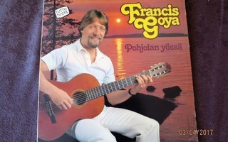 LP: Francis Goya :POHJOLAN YÖSSÄ 1981