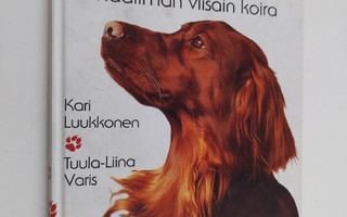 Kari Luukkonen : Tessu, maailman viisain koira