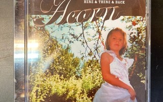 Acorn - Here & There & Back CD