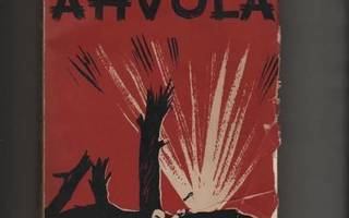 Susitaival, Paavo: Ahvola, WSOY 1938, nid., 3.p., luettu