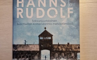 Hanns ja Rudolf - saksanjuutalainen Auschwitzin komendanttia