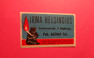 TT-etiketti Irma Helsingius, Korkeavuorenk. 2 Högbergsg.