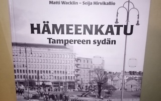 WACKLIN :  HÄMEENKATU -  TAMPEREEN SYDÄN