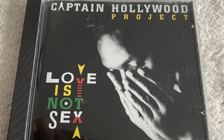 Captain Hollywood Project - Love Is Not Sex CD
