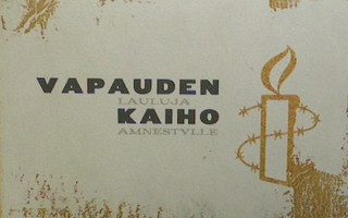 Vapauden Kaiho (CD) HIENO KUNTO!! Lauluja Amnestylle