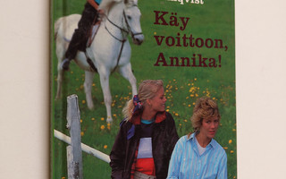 Anna-Lisa Almqvist : Käy voittoon, Annika!