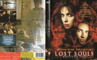 Lost Souls-Kadotetut Sielut	(3 348)	K	-FI-	suomik.	DVD		wino