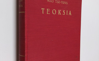 Tse-tung Mao : Teoksia 2