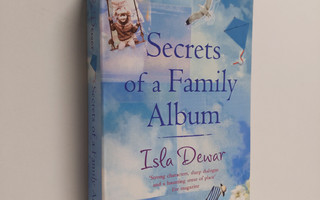 Isla Dewar : Secrets of a Family Album