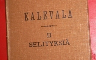 Kalevala  II  Selityksiä   1895 1.p.