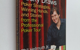 Phil Hellmuth, Jr. : Bad Beats and Lucky Draws - Poker st...