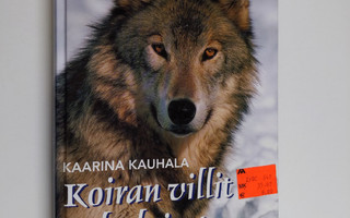 Kaarina Kauhala : Koiran villit sukulaiset