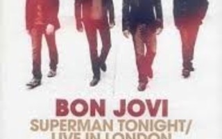 Bon Jovi ?– Superman Tonight / Live In London  DVD
