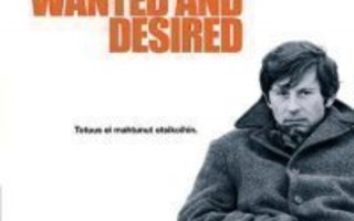 Roman Polanski: Wanted and Desired  DVD