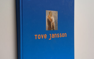 Tove Jansson : muistonäyttely : taiteilijavanhemmat Signe...