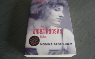 Monika Fagerholm Den amerikanska flickan  -pok