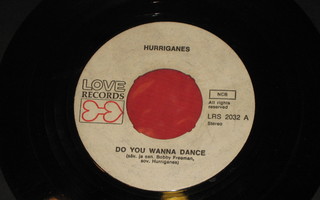 7" HURRIGANES - Do You Wanna Dance - single 1974 vg+