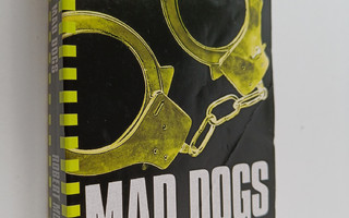 Robert Muchamore : Mad Dogs