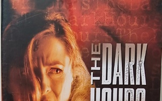 THE DARK HOURS DVD