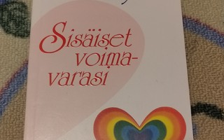 Louise L. Hay: Sisäiset voimavarasi