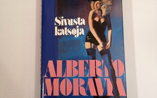 Alberto Moravia : SIVUSTAKATSOJA