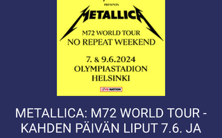 Metallica 2 päivän lippu