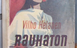 Vilho Helanen: Rauhaton rannikko. 1p. 323 s.