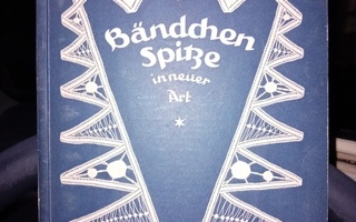 BÄNDCHEN SPITZE in neuer Art ( SIS POSTIKULU  )