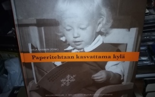 Raninen : Paperitehtaan kasvattama kylä ( SIS POSTIKULU)