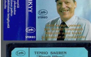Tenho Saurén - Blyysit läikyy C-kasetti vuodelta 1982