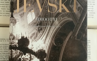 Fjodor Dostojevski - Idiootti (sid.)