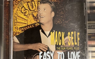 MACK SELF - Easy To Love: The Sun Years, Plus cd