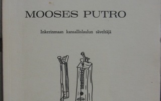 Helli Suominen: Mooses Putro, Helsinki 1969. 48 s.