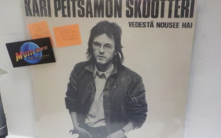 KARI PEITSAMON SKOOTTERI -VEDESTÄ NOUSEE HAI M-/EX+ LP