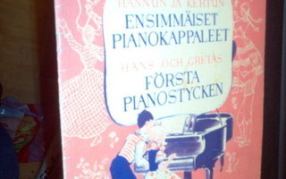 Hannun ja Kertun ensimmäiset pianokappaleet ( 1 p. 1949 )