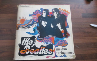 Hunter Davies ; The Beatles - Meidän tarinamme (1968)